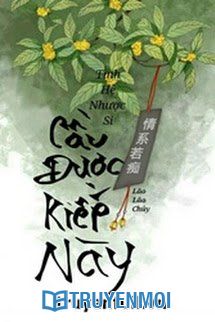 Cầu Được Kiếp Này