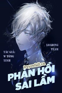 Phản Hồi Sai Lầm