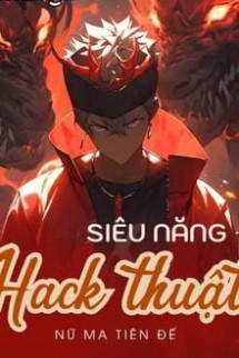 Siêu Năng Hack Thuật